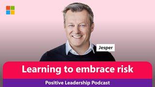 Jesper Brodin, CEO of Ingka Group: Learning to embrace risk | The Positive Leadership Podcast