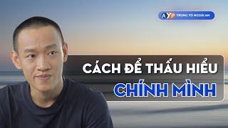 LẮNG NGHE để biết BẢN THÂN MUỐN GÌ | Nguyễn Hữu Trí Lesson #46