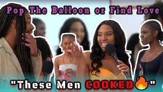 POP THE BALLOON OR FIND LOVE! | THESE MEN COOKED!  Episode 7 REACTION