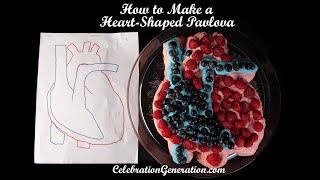 How to Make a Heart Shaped Pavlova