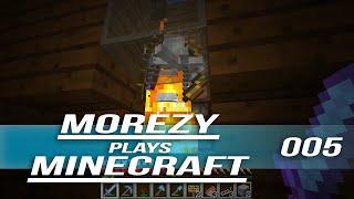 Morezy Plays Minecraft: Episode 5 "A new home"