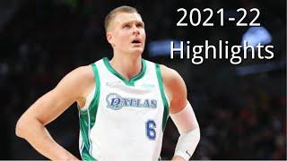 BEST PLAYS of Kristaps Porzingis | 2021-22 Highlights