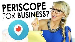 How To Use Periscope For Business (Case Study)