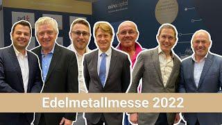 Edelmetallmesse 2022 -  Endlich wieder offline | Rundgang am Tag 2