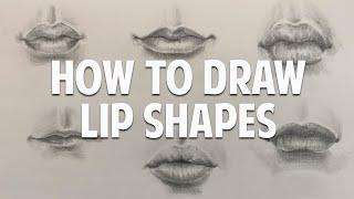 How to Draw Different Lip Shapes