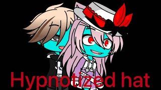 [Gacha Club]Hypnotized hat 4