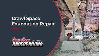 Crawl Space Foundation Repair