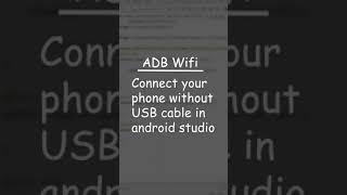 Connect your phone without USB cable in android studio | ADB Wifi | Learn android