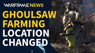 Upcoming Ghoulsaw Part Farm Change - Warframe