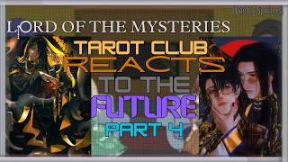 LOTM Tarot Club Reacts Part 4 | LOTM GCRV | Lord Of The Mysteries GCRV |