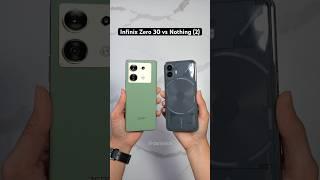 Infinix Zero 30 vs Nothing (2) Camera Comparison!