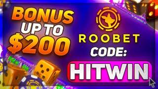 ROOBET PROMO CODE: "HITWIN" FREE $200 DAILY PROMO