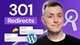 How to Set up 301 Redirects in WordPress | Step-By-Step