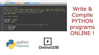 Python | Online compiler | Write, Compile & Run Programs