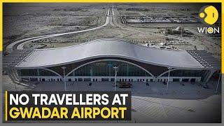 Pakistan: Why Locals Are Not Happy With Gwadar's Shiny New Airport? | World News | WION