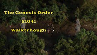 The Genesis Order 21041 Walkthrough