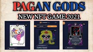 PAGAN GODS NEW NFT GAME ON 2021