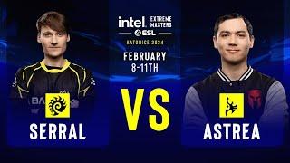 Serral vs. Astrea - IEM SC2 Katowice 2024 - Group Stage