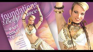 Foundations of Belly Dance - East Coast Tribal instant video / DVD - WorldDanceNewYork.com