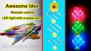 How to make a  Remote control  LED light with a waste pen | Awesome Idea |