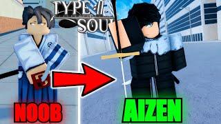 Going From Noob To BANKAI Kyokasuigetsu Sosuke Aizen In Type Soul...(Roblox)