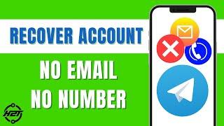 How To Recover Telegram Account Without Email Or Phone Number (Quick Fix)