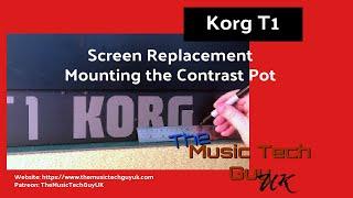 Korg T1 - Screen Replacement - Mounting the new screen contrast adjustment control (pot)