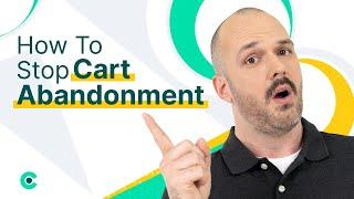 How To Reduce Your Cart Abandonment Rate FAST