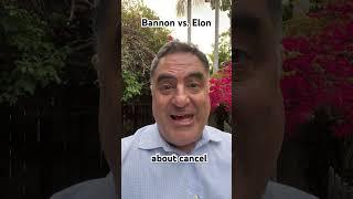 Elon Musk vs Steve Bannon!