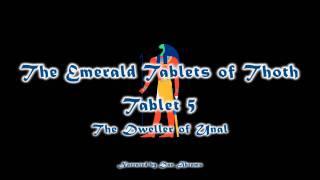 The Emerald Tablets of Thoth - Tablet V