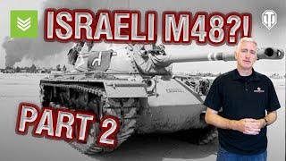 Magach: The Israeli M48?! | Part 2