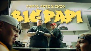 Pistol Pete & Enzo - Big Papi (Official Music Video)