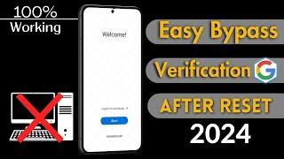 2024 Updated Guide: Unlocking Google Account Verification After Factory Reset on Android