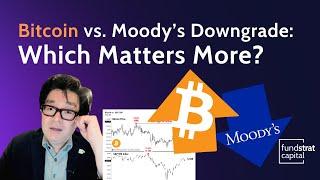 Tom Lee: Bitcoin All-Time High vs. Moody’s Downgrade | $GRNY Leads with AI & Cybersecurity
