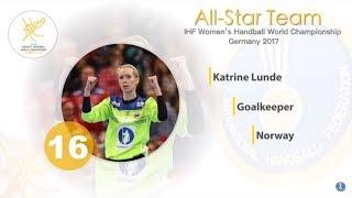 Katrine Lunde (NOR) - All-star goalkeeper | IHFtv - Germany 2017