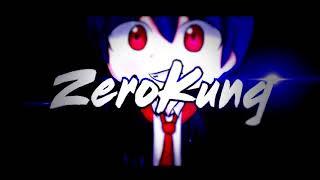 ►intro 2d◄ for ▬Chill▬ ►ZeroKung ◄