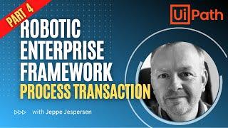 UiPath ReFramework Tutorial - Process Transaction state