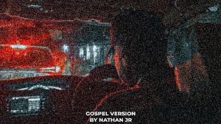 Cold water x Remix by Nathan junior X Gospel Version