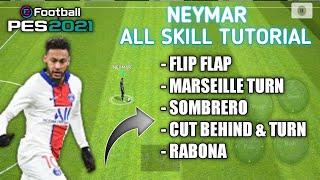 All NEYMAR Skills Tutorial In Pes 2021 Mobile