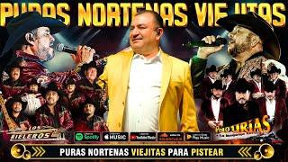 Puras Norteñas Viejitas  Los Rieleros del Norte, Los Huracanes, Polo Urias  Clásicos Inolvidables