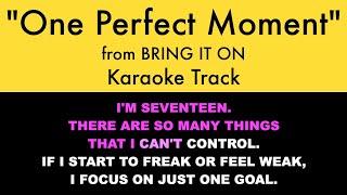 "One Perfect Moment" from Bring It On - Karaoke Track with Lyrics on Screen