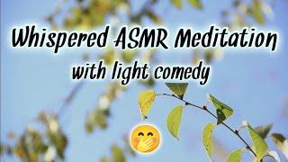 *AI* Helps Me Write a Comedy Meditation  Relaxing and Funny  Whispered ASMR