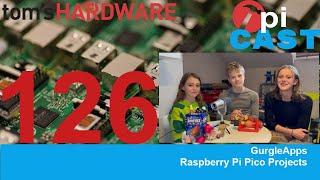 The Pi Cast (4/18): Raspberry Pi Pico Projects With GurgleApps