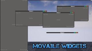 UE4 - How to make movable Widgets?