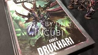 Incubi - Drukhari Codex - Unit by Unit - Warhammer 40k 8th