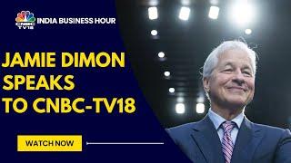 Jamie Dimon On India, Kamala Harris Vs Trump & More | Exclusive | CNBC TV18