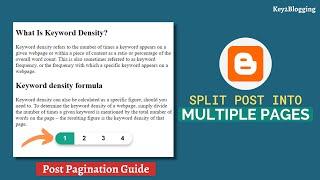 How to split a long blog post into multiple Pages - Post Pagination in Blogger