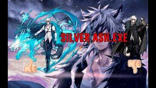 Silver Ash.exe || Arknights