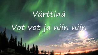 Varttina  - vot vot ja niin niin