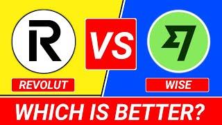 revolut vs wise which is better? | wise vs revolut